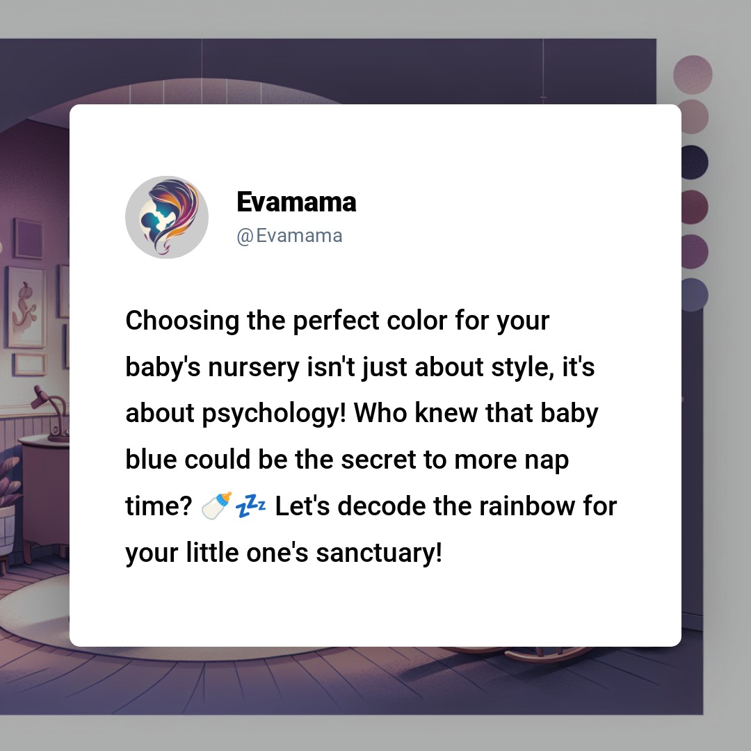 The image shows a social media post from a user named Evamama, suggesting the perfect color for a baby's nursery with a focus on style, psychology, and a rainbow theme.