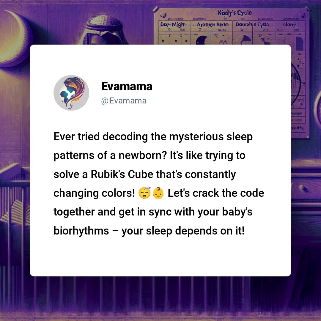 The image shows a social media post by a user named Evamama, discussing the complexity of decoding a baby's sleep pattern by comparing it to solving a Rubik's Cube. The background features a blurred image of a crib with a mobile and a nightlight, creating a cozy nighttime ambiance.